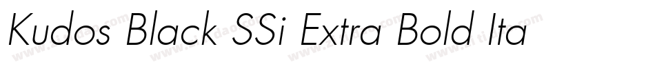 Kudos Black SSi Extra Bold Italic字体转换